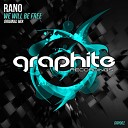 Rano - We Will Be Free Original Mix