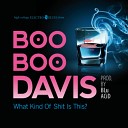 Boo Boo Davis - Bring Back My Baby