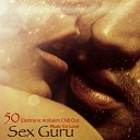 Sex Guru Bombay Lounge - Licence to Chill