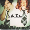 Tatu - All the things she said Hbz Remix Bass…