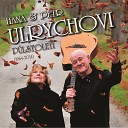 Petr Ulrych Hana Ulrychov feat Vulk n - Sen