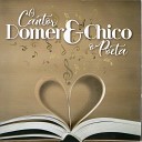 Domer e Chico o Poeta - Bem Mais Que Ficar