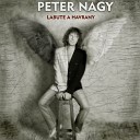 Peter Nagy - S Nohami Na Stole Live