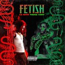Lil Keed feat Young Thug - Fetish Remix feat Young Thug