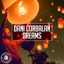 Dani Corbalan - Dreams Radio Edit