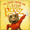 El Rat n P rez Y Sus Amigos - Ra Ra Ra De Rat n