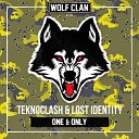 Teknoclash Lost Identity - One Only