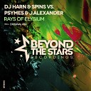 Dj Harn Spins Vs Psymes J Alexander - Rays Of Elysium Original Mix