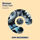 Bronson - Radio Gear Original Mix
