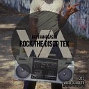 Rhythm4Reason - Rock The Disco Tek Original Mix