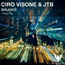 Ciro Visone JTB - Balance Original Mix