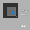 Frack - Too Hot Original Mix
