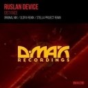 Ruslan Device - Distance Oldfix Remix