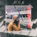 Archi Mi - Кто мы друг другу