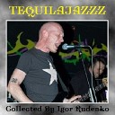 Tequilajazzz - Транквилизатор