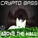 Crypto Bass - Corporate Propaganda Original Mix