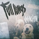 Full Lungs - Extinction