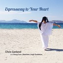 Chris Garland feat Matthew Leigh Embleton Hong… - Expressway to Your Heart