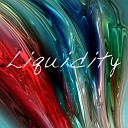 Liquidity - Soul of Your Affection