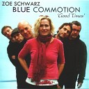 Zoe Schwarz Blue Commotion - Fine And Mellow