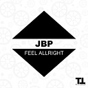 JBP - Feel Allright