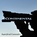 Superficial Comrades - Warped Controller