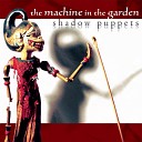 The Machine in the Garden - More Unto Fire Dreamt