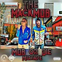The Mackmob - C R E A M