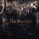 The Machine - The Salvation of the Machines