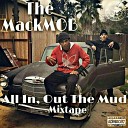 The Mackmob - Mob Shit