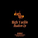 High Tackle - Out Of Time Original Mix