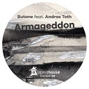 Butane feat Andras Toth - Armageddon Original Mix