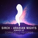Sirch - Arabian Nights Daniel Cuda Remix