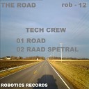 Tech Crew - Road Original Mix