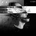 Constantinus - Tribal Original Mix