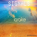 Iaraikei - Signals Original Mix
