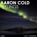 Aaron Cold - Feelings Oldschool Mix