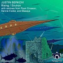 Justin Berkovi - Rising Ryan Crosson Remix