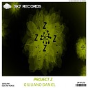 Giuliano Daniel - Project Z Original Mix
