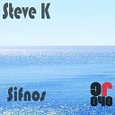 Steve K - Sifnos Original Mix