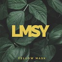 Yellow Mask - Lmsy