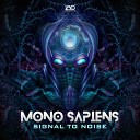 Mono Sapiens - Signal To Noise