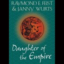 Raymond E Feist - 18 Daughter of the Empire