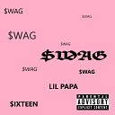 IXTEEN feat Lil Papa - Wag