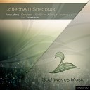 Joseph Ali - Shadows BluSkay Remix