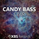 Candy Bass - Star Original Mix