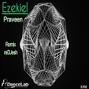 Praveen - Ezekiel Original Mix