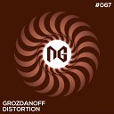 Grozdanoff - Distortion Original Mix