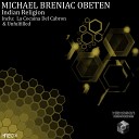 Michael Breniac Obeten - La Cocaina Del Cabron Original Mix