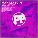 Max Lyazgin - In The Air Original Mix